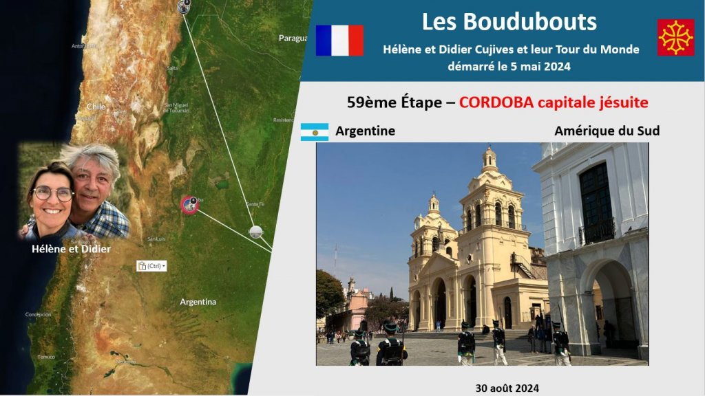 59ème Étape des Boudubouts en BOLIVIE - CORDOBA capitale jésuite