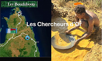 TvLocale Daraina - avec les Boudubouts découvrez les Chercheurs d'Or de Madagascar 