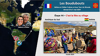 44ème Étape des Boudubouts en BOLIVIE - C’est la fête au village Quechua à 4.100 mètres d’altitude.