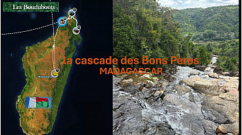 Acteurs Locaux de Antsiranana - avec les Boudubouts nous allons chercher la Cascade des Bons Pères dans le Nord de Madagascar      