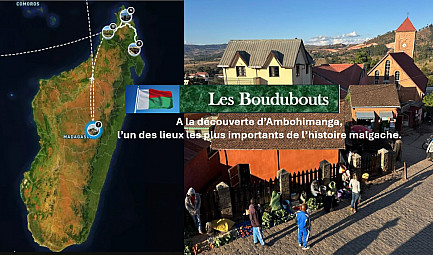 TvLocale Madagascar - les Boudubouts à la découverte d’Ambohimanga, l’un des lieux les plus importants..