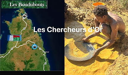 TvLocale Daraina - avec les Boudubouts découvrez les Chercheurs d'Or de Madagascar 