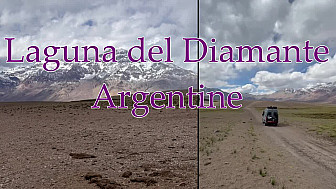TvLocale des Boudubouts en Argentine  -  arrivée à la Laguna del Diamante