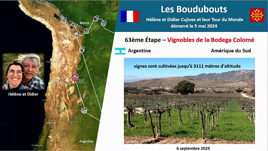 Acteurs-Locaux 'Les Boudubouts' 63ème Étape en Argentine - vins de la Bodega Colomé à 3100 mètres d'altitude